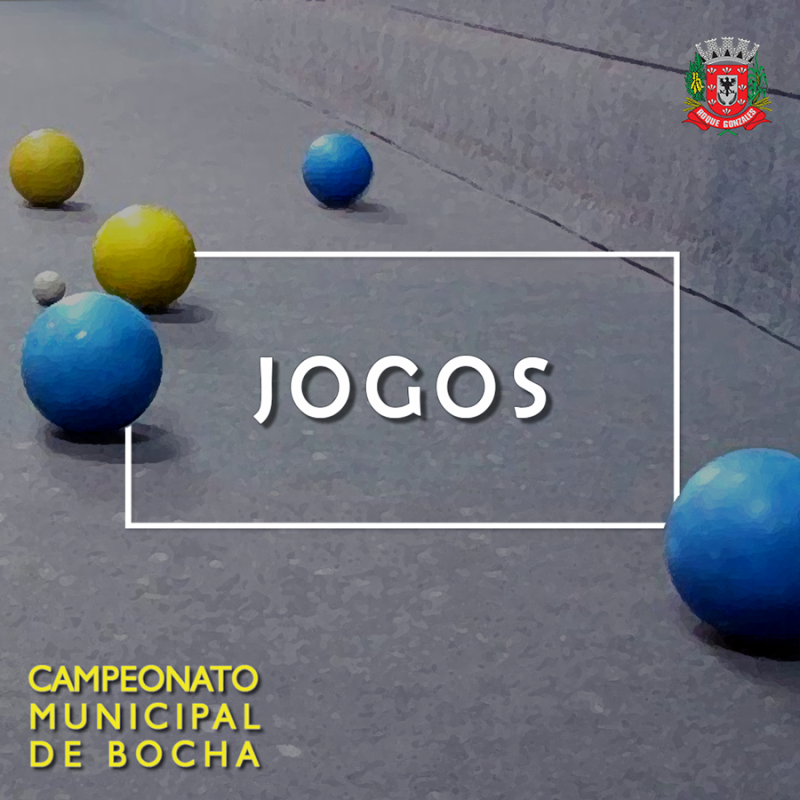 CAMPEONATO MUNICIPAL DE BOCHAS: PRÓXIMOS JOGOS